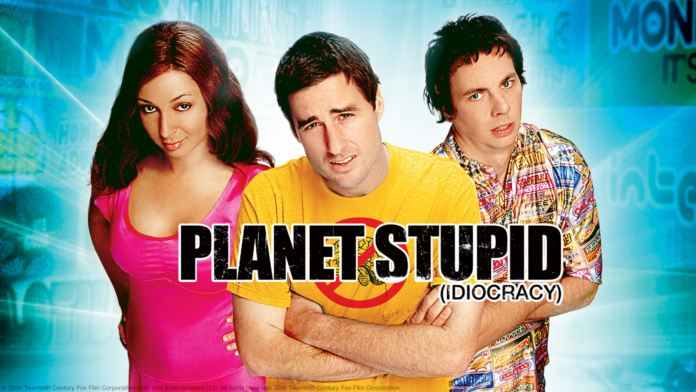 Idiocracy